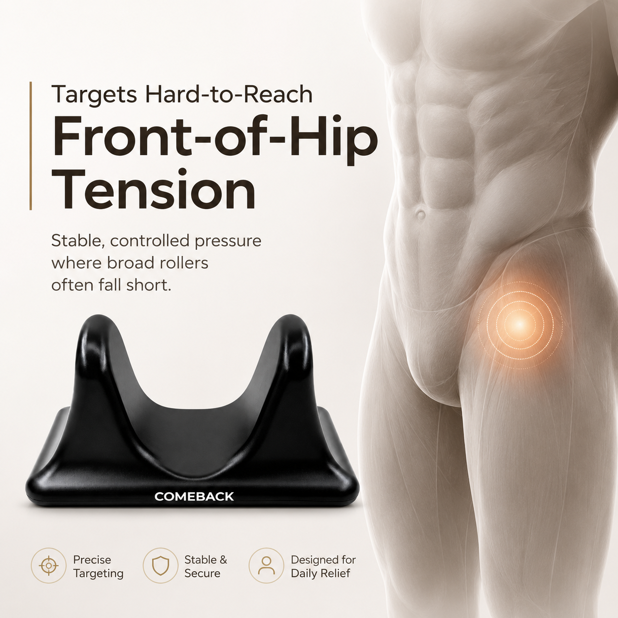 The Comeback Release- Guided Deep Hip Pressure Tool